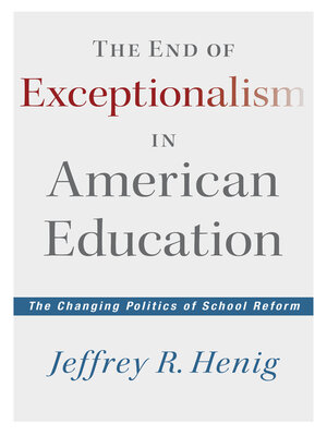 cover image of The End of Exceptionalism in American Education
